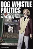 Dog Whistle Politics 192987894X Book Cover