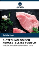 Biotechnologisch Hergestelltes Fleisch 6203175145 Book Cover