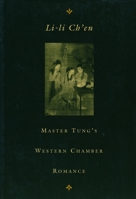 Master Tung's Western Chamber Romance 0231101198 Book Cover