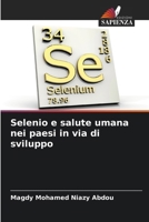 Selenio e salute umana nei paesi in via di sviluppo (Italian Edition) 6208555086 Book Cover
