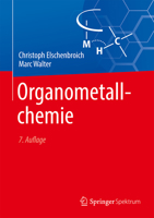 Organometallchemie (Studienbücher Chemie) 3662673363 Book Cover