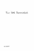 The Cr6 Terrorist 0615156436 Book Cover