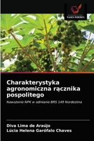 Charakterystyka agronomiczna rącznika pospolitego: Nawożenie NPK w odmianie BRS 149 Nordestina 6203531340 Book Cover