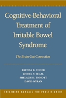 Cognitive-Behavioral Treatment of Irritable Bowel Syndrome: The Brain-Gut Connection 157230135X Book Cover