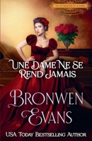 Une Dame Ne Se Rend Jamais (La Sororité Du Scandale) (French Edition) B0F8XZWWSC Book Cover