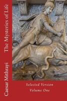 The Mysteries of Life: Selected Version 1985094207 Book Cover