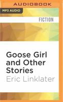 The Goose Girl and Other Stories 0862413257 Book Cover