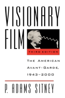Visionary Film: The American Avant-Garde 1943-2000 019514886X Book Cover