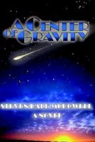 A Center of Gravity 1403300186 Book Cover