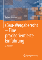 (Bau)Vergaberecht – Eine praxisorientierte Einführung 3658476400 Book Cover