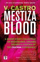 Mestiza Blood 1787586162 Book Cover