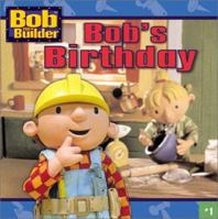 Bob's Birthday (Bob the Builder (8x8)) 0439341086 Book Cover