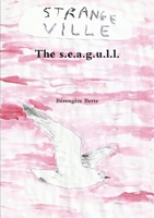 The s.e.a.g.u.l.l. 0244236178 Book Cover