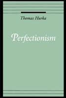 Perfectionism 0195101162 Book Cover