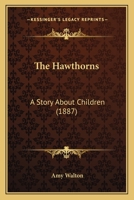 The Hawthorns 1523766743 Book Cover