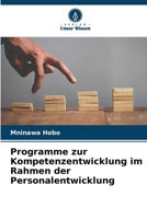 Programme zur Kompetenzentwicklung im Rahmen der Personalentwicklung (German Edition) 6208278988 Book Cover