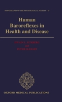 Human Baroreflexes in Health and Disease 0198576935 Book Cover