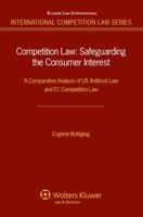 Competition Law: A Comparative Analysis of Us Antitrust Law and EC Competition Law 9041131191 Book Cover