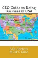 CEO Guide to Doing Business in USA 1499580010 Book Cover