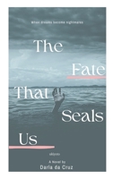The Fate That Seals Us 9357702156 Book Cover