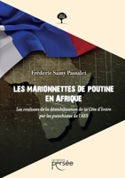Les marionnettes de Poutine en Afrique (French Edition) 282314109X Book Cover