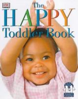 The Happy Toddler Book 0751308951 Book Cover