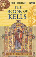 Exploring the Book of Kells 0862781795 Book Cover