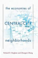 The Economies Of Central City Neighborhoods 0813397715 Book Cover