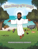 The Story of 7 Days B092HNXP7Z Book Cover