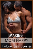 Making Mom Happy 1685221394 Book Cover