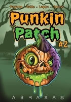 Punkin Patch #2: Potion of Doom! B0CVBF3Y8N Book Cover