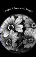 Imagine A Poem or A Thought 147018107X Book Cover
