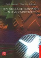 Fenomenos de Tranporte En Semiconductores 9681680642 Book Cover