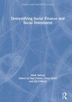 Demystifying Social Finance and Social Investment 1472481747 Book Cover