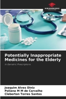 Potentially Inappropriate Medicines for the Elderly 6207890515 Book Cover