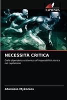 Necessità Critica 6203507156 Book Cover