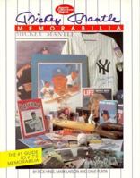 Mickey Mantle Memorabilia (Sports Collectors Digest) 0873412613 Book Cover
