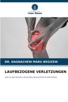 Laufbezogene Verletzungen (German Edition) 6209823378 Book Cover