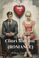 Cuori Lontani (ROMANCE) (Italian Edition) B0CRBGVXQ2 Book Cover