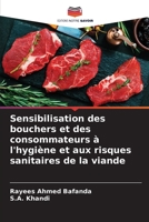 Sensibilisation des bouchers et des consommateurs à l'hygiène et aux risques sanitaires de la viande 6205268345 Book Cover