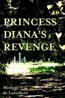 Princess Diana's Revenge 1847284132 Book Cover
