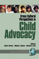 Cross Cultural Perspectives in Child Advocacy 1930608047 Book Cover
