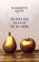 Tu N'Es Pas La Fille de Ta Mere 2246656613 Book Cover