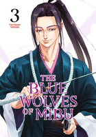 The Blue Wolves of Mibu 3 B0CP3DWMB7 Book Cover