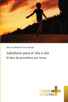 Sabiduría para el día a día: El libro de proverbios por temas 6135568493 Book Cover