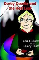 Derby Doodle and the Red Leaf 1414078331 Book Cover