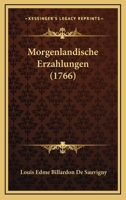 Morgenlandische Erzahlungen (1766) 1272873854 Book Cover