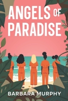 Angels of Paradise B0FQDSM2R2 Book Cover