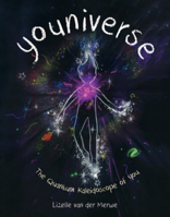 Youniverse: The Quantum Kaleidoscope of You 0884489558 Book Cover