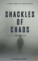 Shackles of Chaos 9354461654 Book Cover